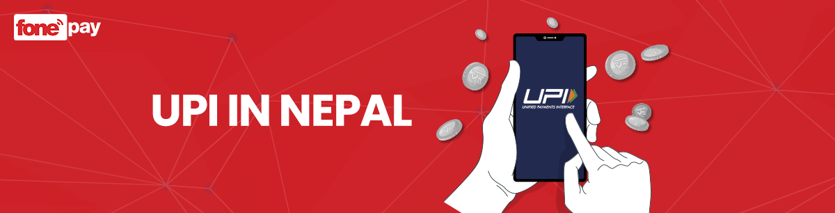 UPI in Nepal: Seamless Cross-Border Payments via Fonepay - Banner Image