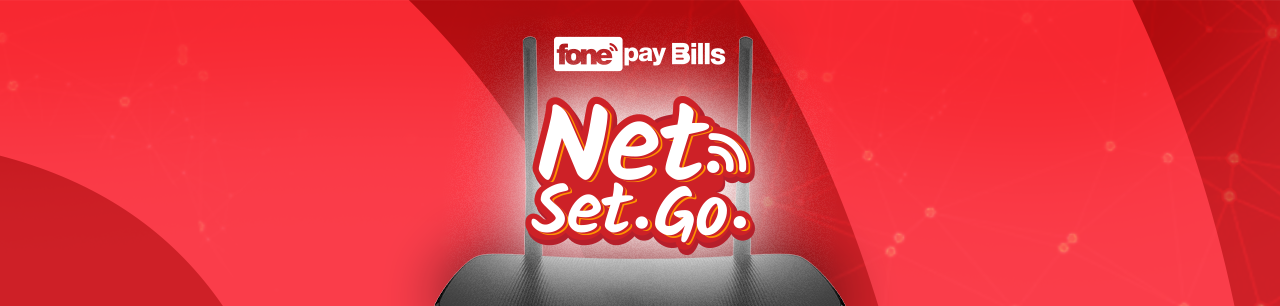 NET SET GO! Win 1 Year of Free Internet by paying your Internet Bills with Fonepay Bills - Banner Image